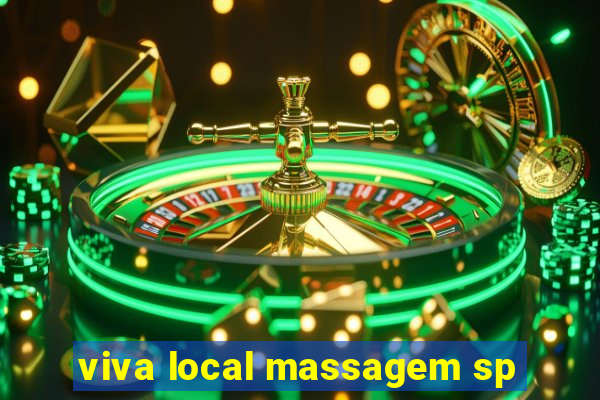 viva local massagem sp